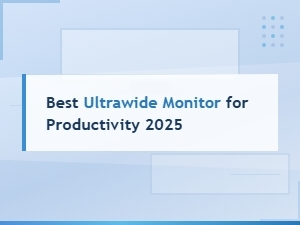 Best Ultrawide Monitor for Productivity 2025 – Top Picks & Reviews